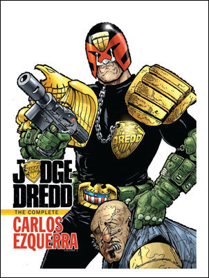 Judge Dredd - The Complete Carlos Ezquerra - Vol. 1