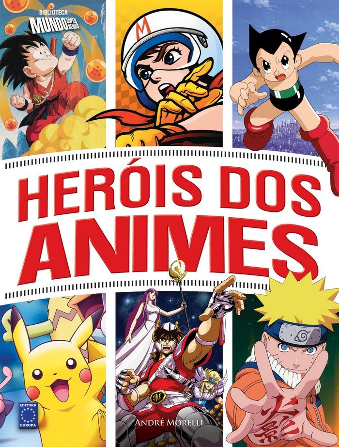 Heróis dos Animês